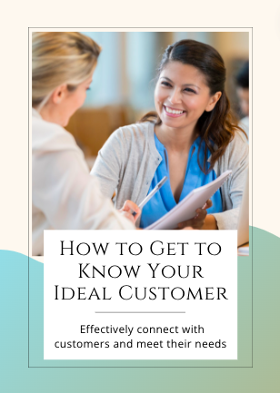 How to Get to Know Your Ideal Customer Guide Cover